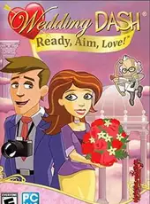 Wedding Dash: Ready, Aim, Love!