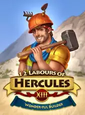 12 Labours of Hercules XIII: Wonder-ful Builder