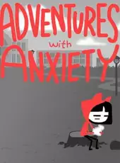 Adventures With Anxiety!