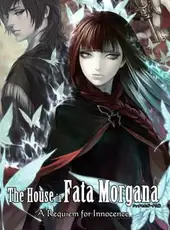 The House in Fata Morgana: A Requiem for Innocence