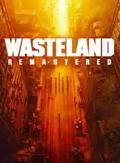 Wasteland Remastered