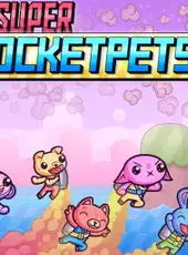 Super Rocket Pets