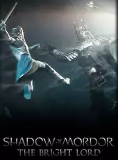 Middle-earth: Shadow of Mordor - The Bright Lord