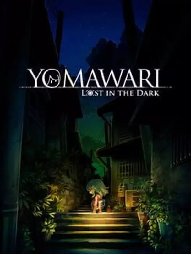 Yomawari: Lost in the Dark