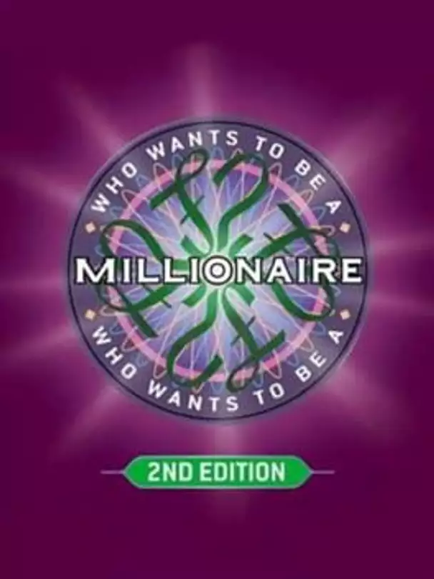 Who Wants to Be a Millionaire: 2nd Edition