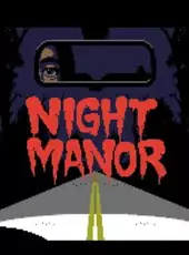 Night Manor