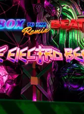 Box To The Beat VR: Indie Electro Beats