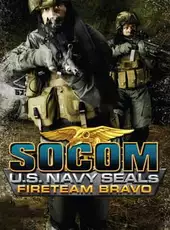 SOCOM: U.S. Navy SEALs Fireteam Bravo