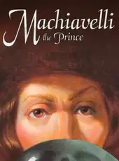 Machiavelli the Prince