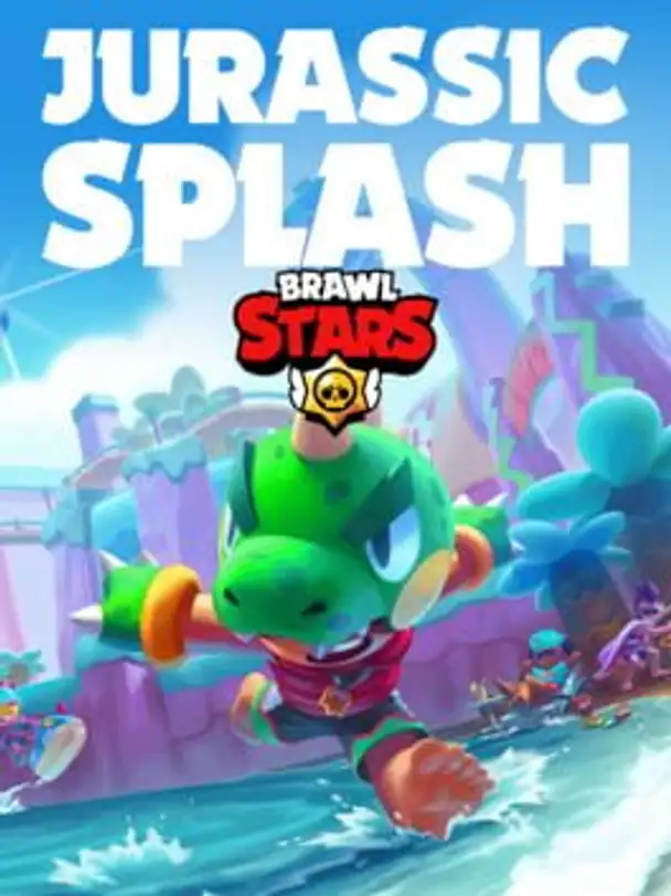 Brawl Stars: Jurassic Splash