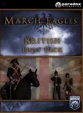 March of the Eagles: British Unit Pack