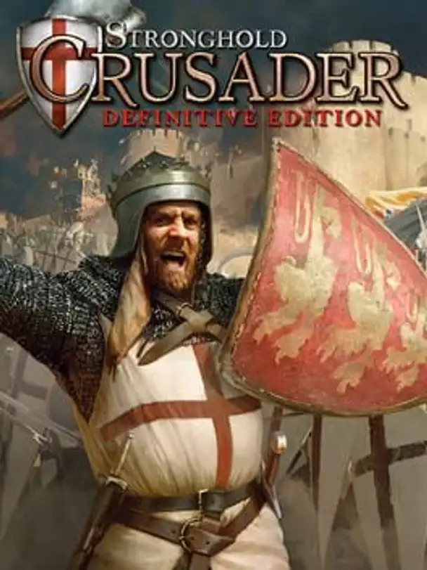 Stronghold: Crusader - Definitive Edition