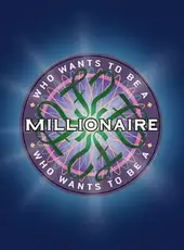 Who Wants to Be a Millionaire