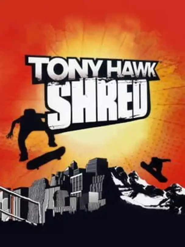 Tony Hawk: Shred