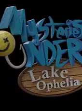 Mysteries Under Lake Ophelia