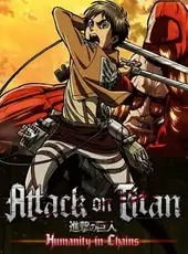 Attack on Titan: Humanity in Chains