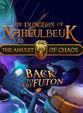 The Dungeon of Naheulbeuk: The Amulet of Chaos - Back to the Futon