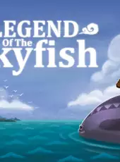 Legend of the Skyfish