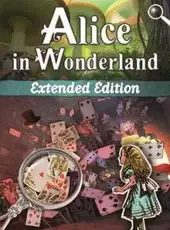 Alice in Wonderland: Extended Edition