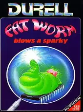 Fat Worm Blows a Sparky