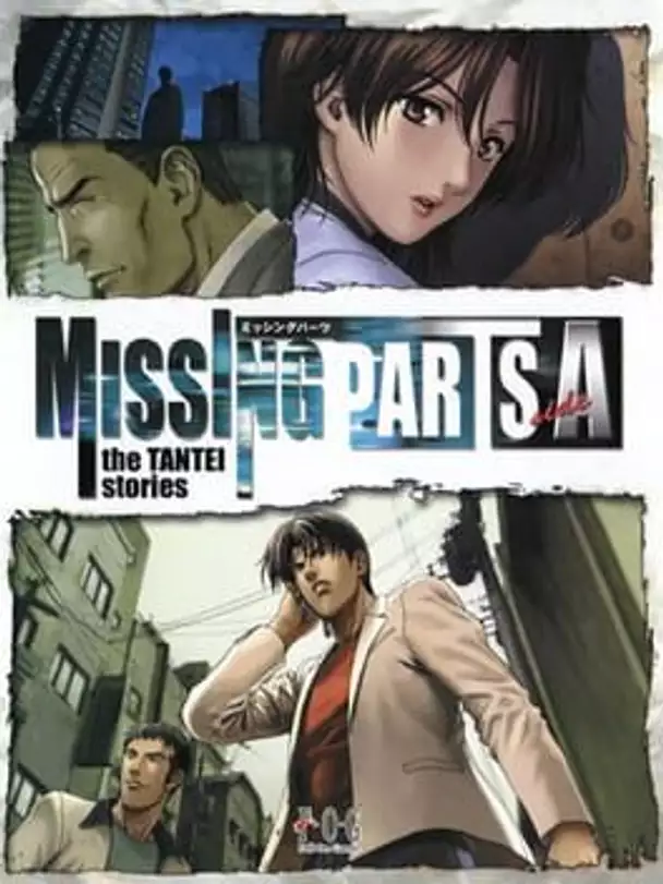 Missing Parts Side A: The Tantei Stories