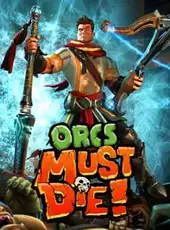 Orcs Must Die!