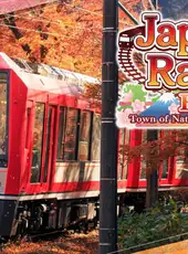 Japanese Rail Sim: Hakone Town of Natural Beauty and Hot Springs