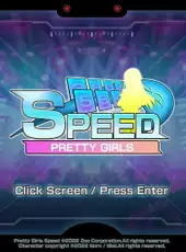 Pretty Girls Speed