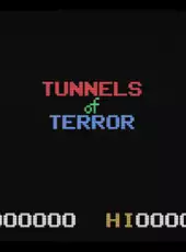 Tunnels of Terror!