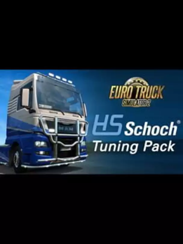 Euro Truck Simulator 2: HS-Schoch Tuning Pack