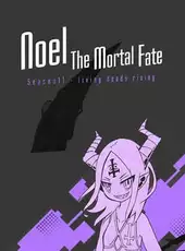 Noel the Mortal Fate: Season 11