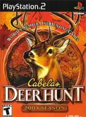 Cabela's Deer Hunt: 2004 Season