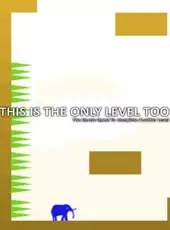 This is the Only Level Too