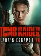 Tomb Raider VR: Lara's Escape