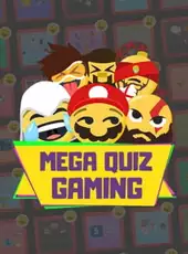 Mega Quiz Gaming