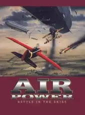 Air Power: Battle in the Skies