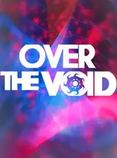 Over the Void
