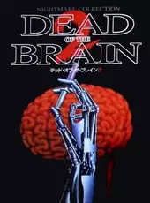 Dead of the Brain 2