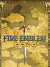 Fire Emblem: Shadow Dragon