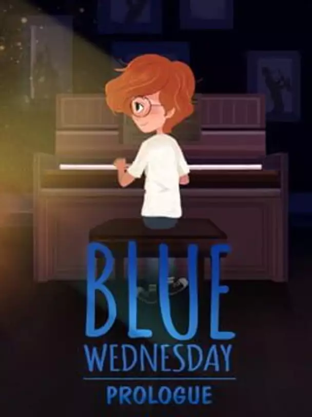 Blue Wednesday: Prologue