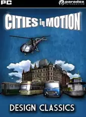 Cities in Motion: Design Classics