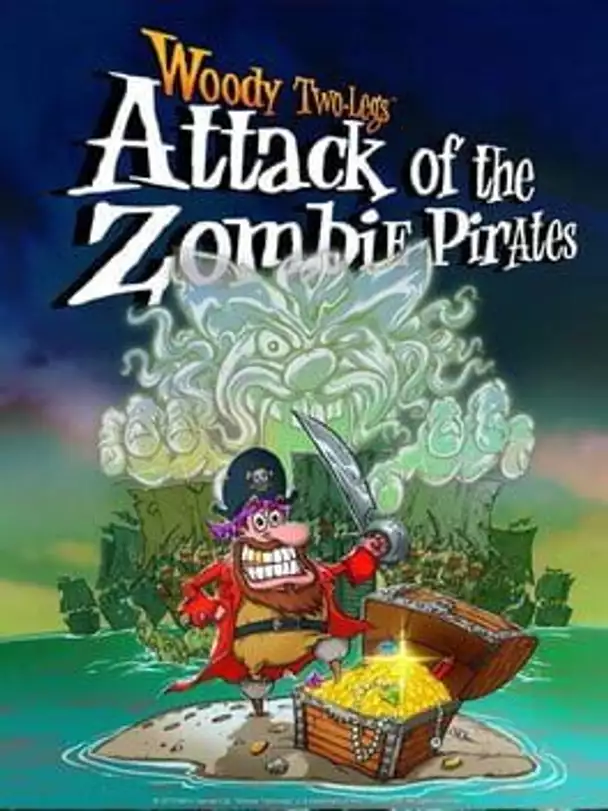 Woody Two-Legs: Attack of the Zombie Pirates