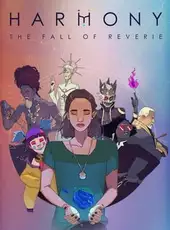 Harmony: The Fall of Reverie