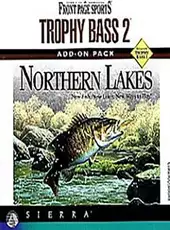 Front Page Sports: Trophy Bass 2 - Northern Lakes