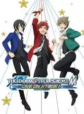 The Idolmaster: SideM - Live on Stage!