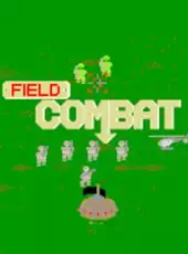 Field Combat