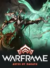 Warframe: Abyss of Dagath