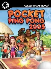 Pocket Ping Pong 2005