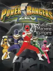 Saban's Power Rangers Zeo Versus the Machine Empire