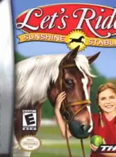 Let's Ride!: Sunshine Stables